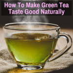 Making green tea taste good